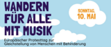 Veranstaltungsplakat "Internationaler Protesttag für Inklusion: Inklusive Musikwanderung" am 10.05.2026 in Wabern