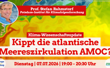 Bild über die Onlineveranstaltung:   Europe Calling Klimawissenschaftsupdate mit Prof. Stefan Rahmstorf: “Kippt die atlantische Meereszirkulation AMOC?”
